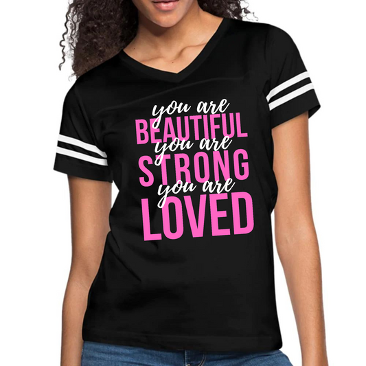 Womens Vintage Sport Graphic T-shirt - you are Beautiful Strong Loved